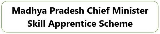 Madhya Pradesh Chief Minister Skill Apprentice Scheme logo.